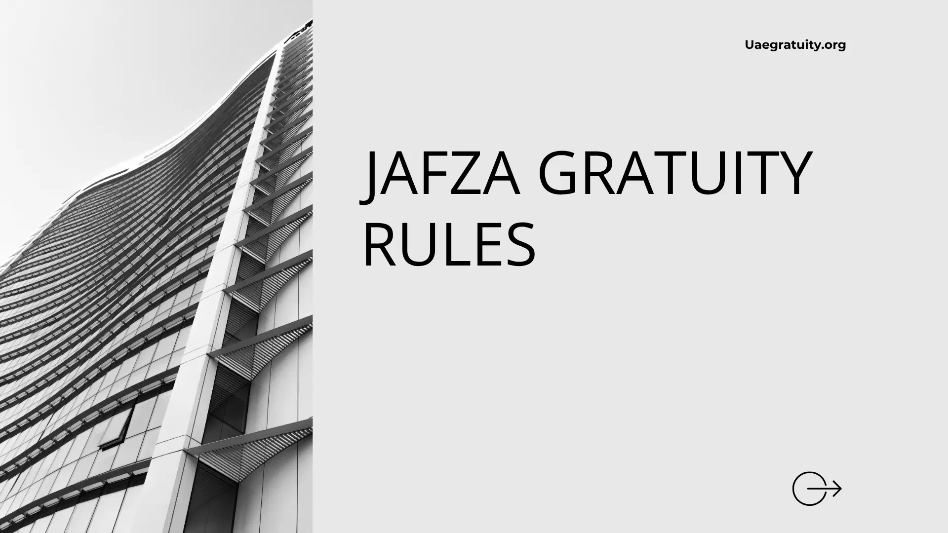JAFZA Gratuity Calculation Rules