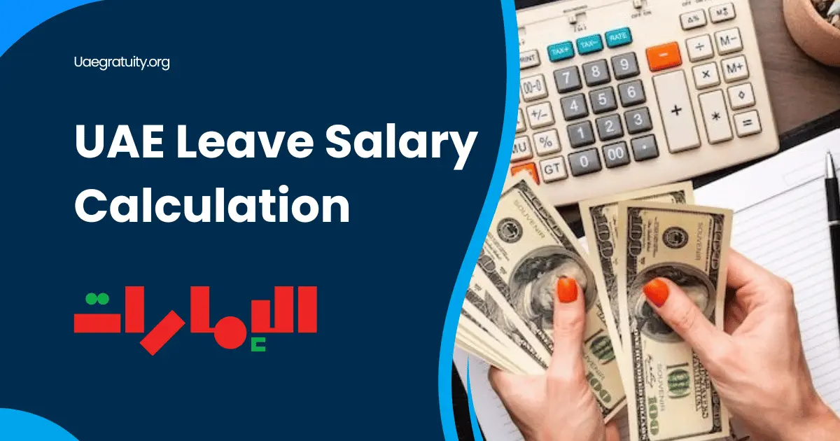 UAE Leave Salary Calculation